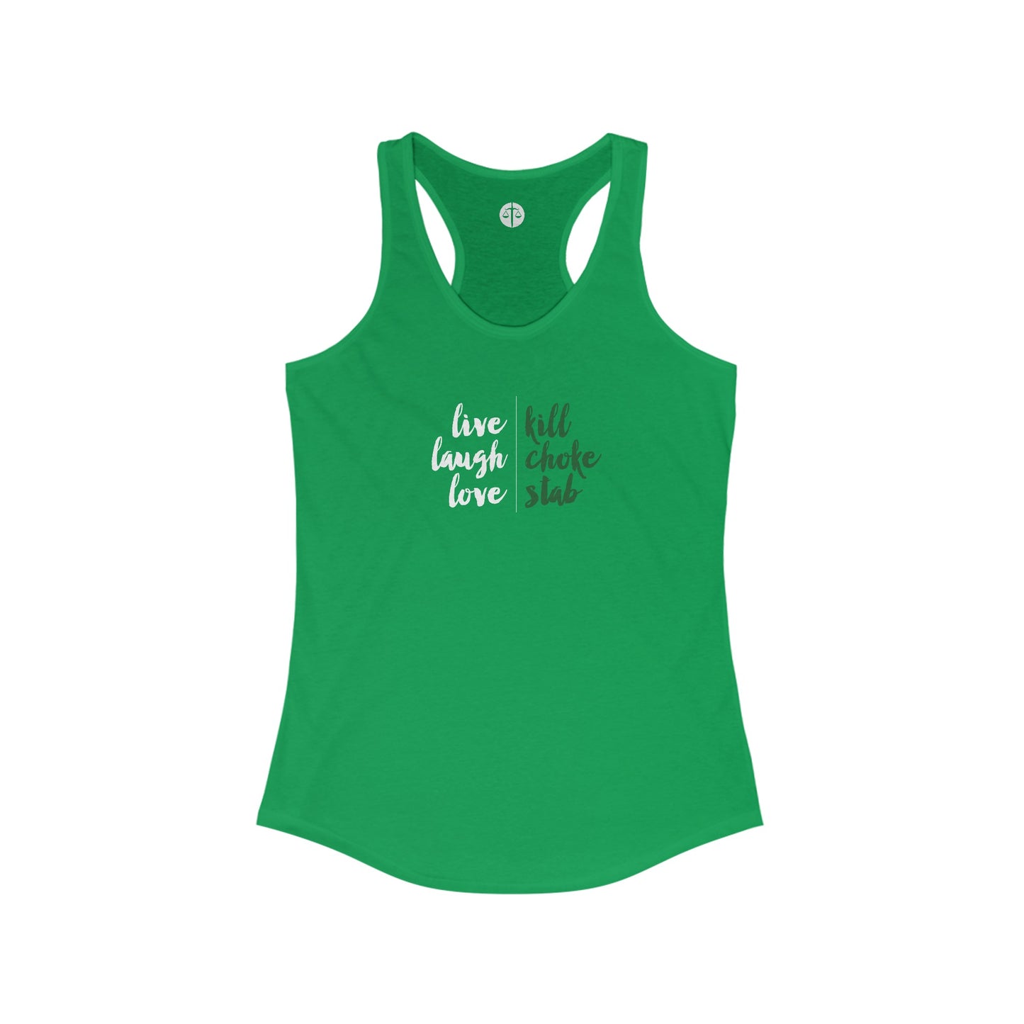 Live, Laugh, Love Women's Ideal Racerback Tank