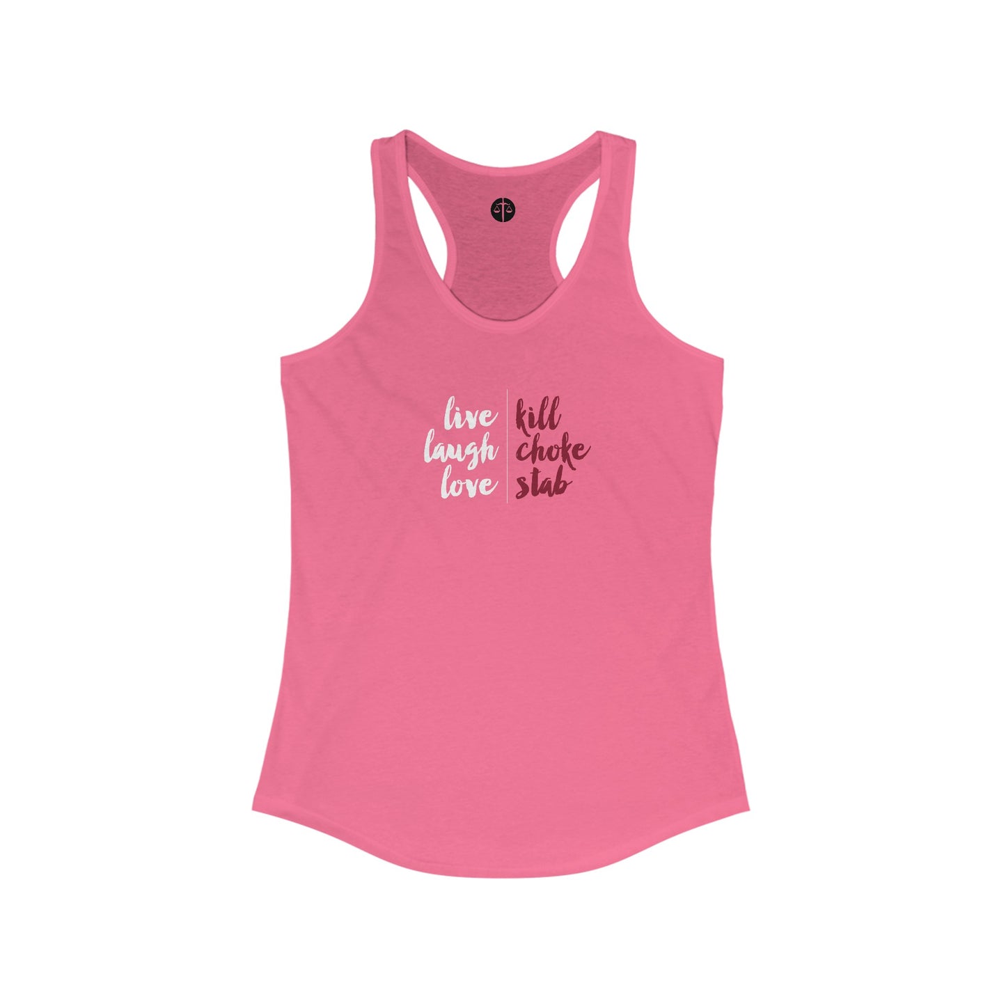 Live, Laugh, Love Women's Ideal Racerback Tank