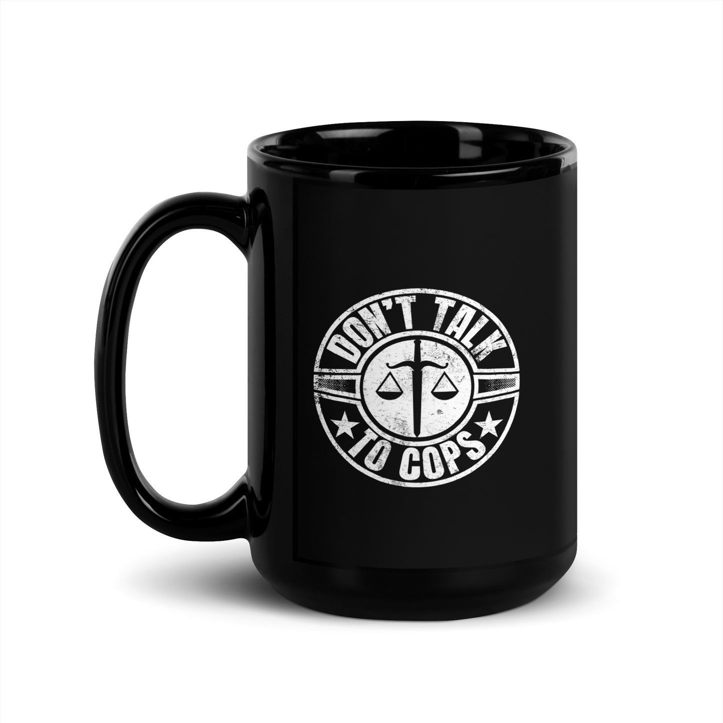 "Don't Talk to Cops" Black Glossy Mug