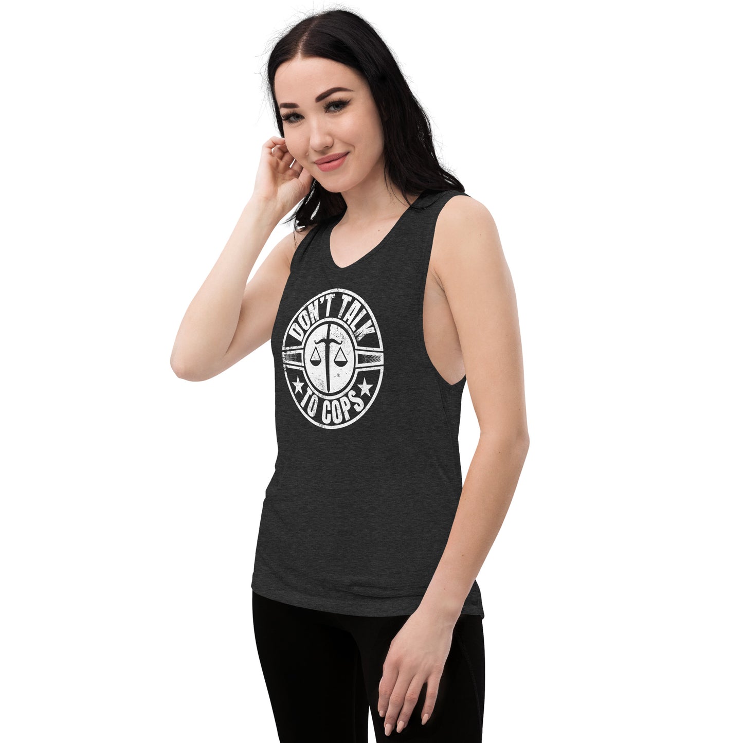 "Don't Talk to Cops" Ladies’ Muscle Tank